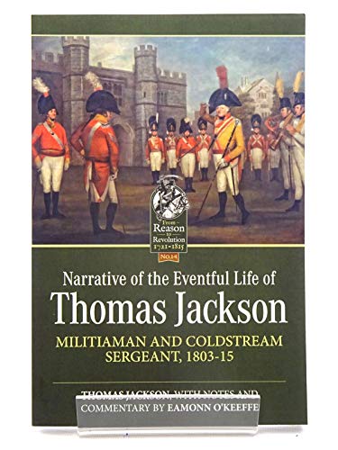 Beispielbild fr Narrative of the Eventful Life of Thomas Jackson zum Verkauf von Blackwell's