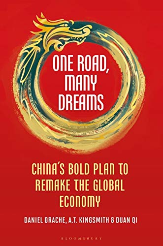 Beispielbild fr One Road, Many Dreams: China's Bold Plan to Remake the Global Economy zum Verkauf von WorldofBooks