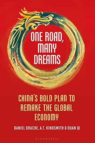 Stock image for One Road, Many Dreams: China's Bold Plan to Remake the Global Economy for sale by Books From California