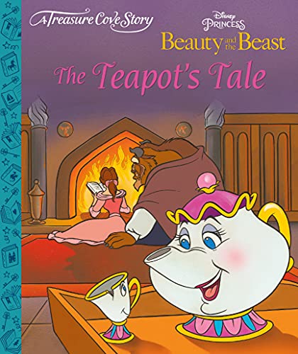 Beispielbild fr Disney Beauty & The Beast - The Teapot's Tale (Treasure Cove Story) zum Verkauf von WorldofBooks