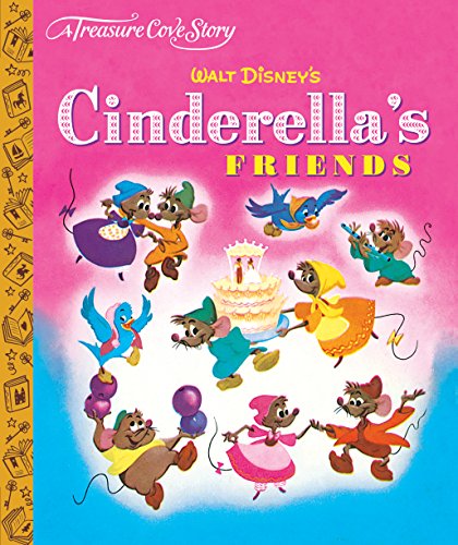 Beispielbild fr A Treasure Cove Story - Cinderella's Friends zum Verkauf von WorldofBooks
