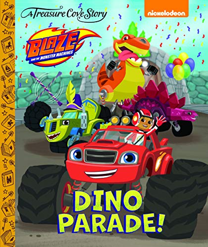 Stock image for TC - Blaze and the Monster Machines - Dino Parade!: 54 (Treasure Cove) for sale by WorldofBooks