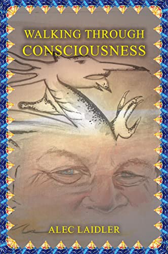 Stock image for Walking Through Consciousness for sale by WorldofBooks