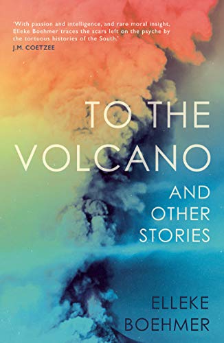 Imagen de archivo de To the Volcano, and other stories a la venta por WorldofBooks