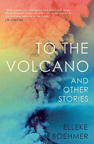 Stock image for To the Volcano, and other stories for sale by WorldofBooks