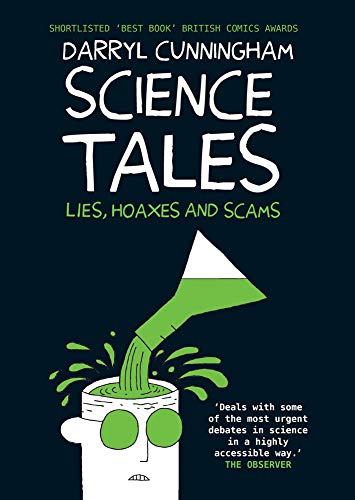 Beispielbild fr Science Tales: Lies, Hoaxes and Scams zum Verkauf von WorldofBooks