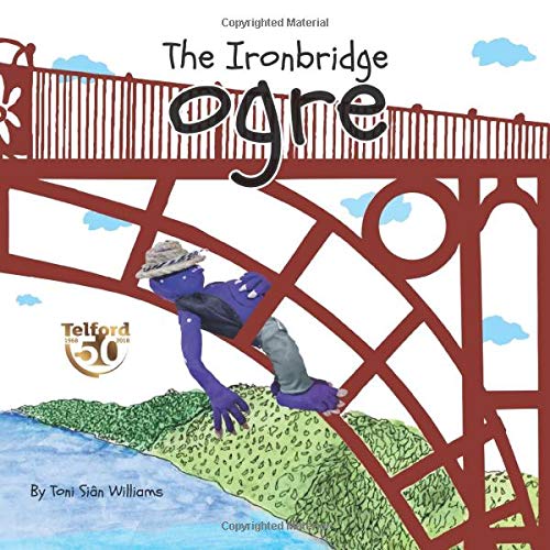 Stock image for The Ironbridge Ogre for sale by WorldofBooks