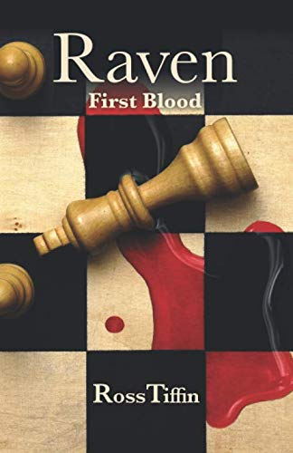 Imagen de archivo de Raven " First Blood (Raven Trilogy) a la venta por WorldofBooks