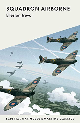 Beispielbild fr Squadron Airborne (IWM Wartime Classics) zum Verkauf von Books From California