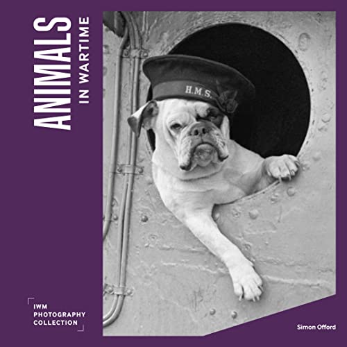 9781912423446: Animals in Wartime