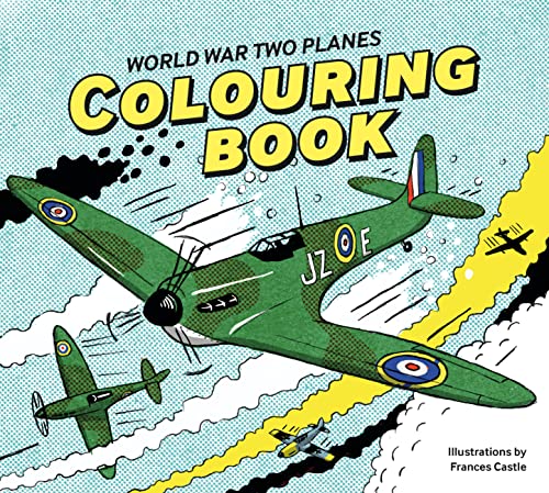 Imagen de archivo de World War Two Planes: Colouring Book a la venta por Monster Bookshop