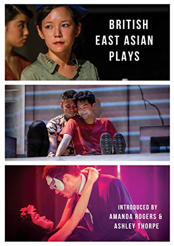 9781912430086: British East Asian Plays