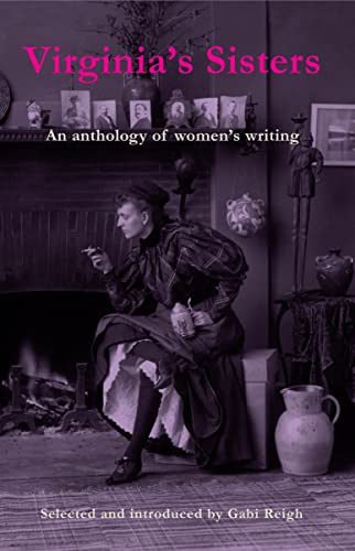 9781912430789: Virginia's Sisters: An Anthology of Women's Writing
