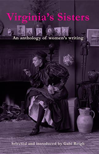 9781912430789: Virginia's Sisters: An anthology of women's writing