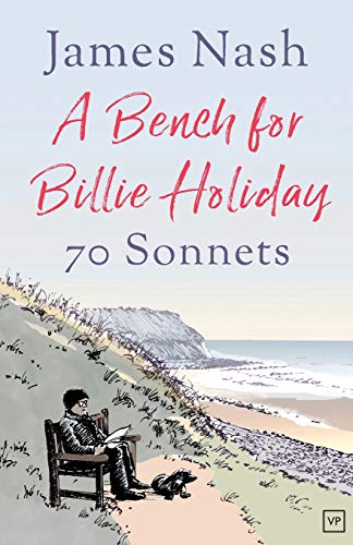 Beispielbild fr Bench for Billie Holiday: 70 Sonnets zum Verkauf von WorldofBooks