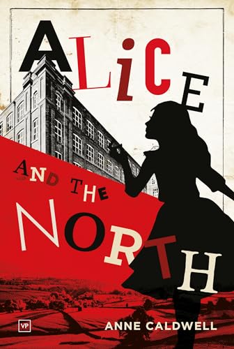 Stock image for Alice and the North for sale by GreatBookPrices