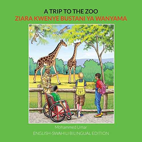 Stock image for A Trip to the Zoo: English-Swahili Bilingual Edition (Swahili Edition) for sale by PlumCircle