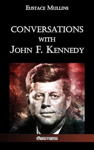 Beispielbild fr Conversations with John F. Kennedy zum Verkauf von GF Books, Inc.