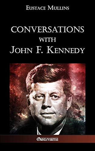 Imagen de archivo de Conversations with John F. Kennedy a la venta por GF Books, Inc.