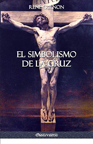 Stock image for El Simbolismo de la Cruz for sale by Revaluation Books