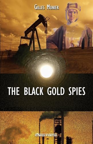 9781912452729: The Black Gold Spies