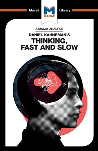 Beispielbild fr An Analysis of Daniel Kahneman's Thinking, Fast and Slow (The Macat Library) zum Verkauf von WorldofBooks