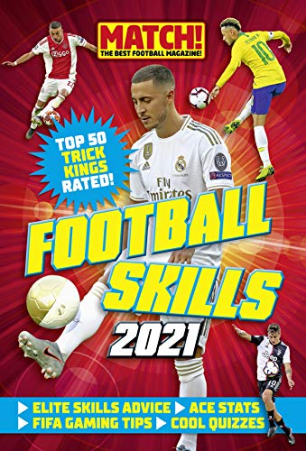 Stock image for Match! Football Skills 2021 (Annual 2021) for sale by AwesomeBooks