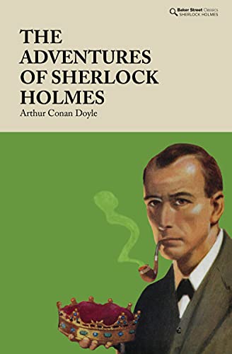 Imagen de archivo de The Adventures of Sherlock Holmes (Baker Street Classics) a la venta por Books From California