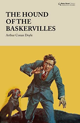 Imagen de archivo de The Hound of the Baskervilles (Baker Street Classics) a la venta por Books From California