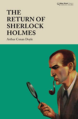 Beispielbild fr The Return of Sherlock Holmes (Baker Street Classics) zum Verkauf von Books From California