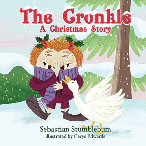 Imagen de archivo de The Cronkle: A Christmas Story a la venta por GF Books, Inc.