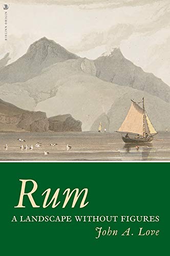 Stock image for Rum: A Landscape Without Figures for sale by Monster Bookshop