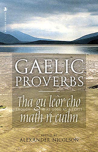 Stock image for Gaelic Proverbs Format: Paperback for sale by INDOO