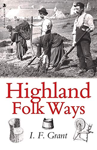 Beispielbild fr Highland Folk Ways zum Verkauf von Blackwell's