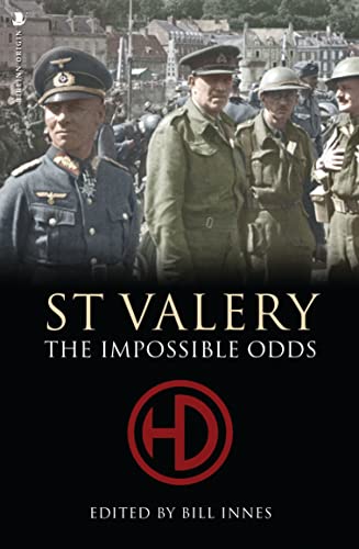 Beispielbild fr St. Valery: The Impossible Odds zum Verkauf von WorldofBooks