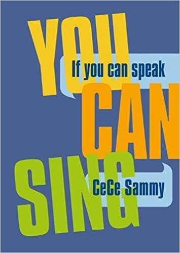 Imagen de archivo de If You Can Speak You Can Sing a la venta por WorldofBooks