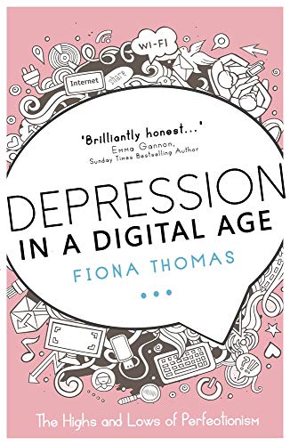Beispielbild fr Depression in a Digital Age: The Highs and Lows of Perfectionism (Inspirational Series) zum Verkauf von MusicMagpie