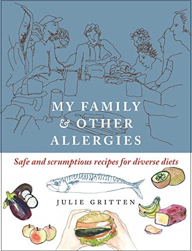 Beispielbild fr My Family and other Allergies: Safe and scrumptious recipes for diverse diets (Child Health, Parenting) (Hawthorn Press Cooking) zum Verkauf von WorldofBooks