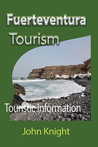 Stock image for Fuerteventura Tourism: Touristic Information for sale by Chiron Media