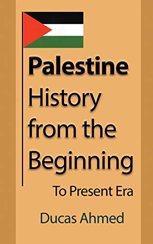 Stock image for Palestine History, from the Beginning: To Present Era for sale by Chiron Media