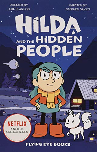 9781912497089: Hilda and the Hidden People: 1 (Hilda Netflix Original Series Tie-In Fiction)