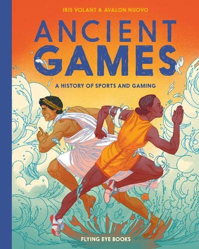 9781912497348: Ancient Games History Of Sports & Gaming