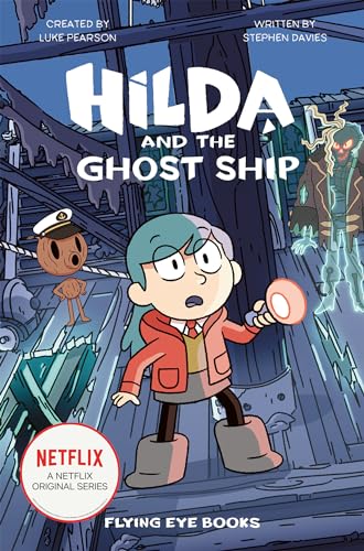 9781912497577: HILDA & GHOST SHIP NETFLIX TIE IN NOVEL: Hilda Netflix Tie-In 5 (Hilda Netflix Original Series Tie-In Fiction)
