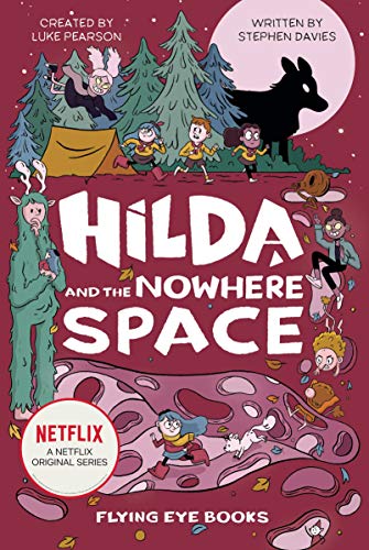 Stock image for Hilda and the Nowhere Space for sale by Blackwell's