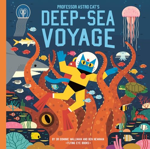 Stock image for Professor Astro Cat's Deep Sea Voyage for sale by Lakeside Books