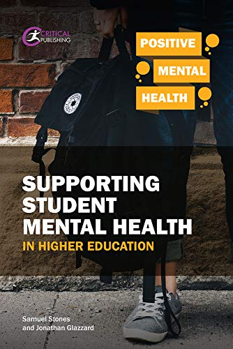 Beispielbild fr Supporting Student Mental Health in Higher Education zum Verkauf von ThriftBooks-Dallas