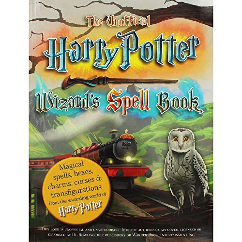 Stock image for The Unofficial Harry Potter Wizard's Spell Book: Magical spells, hexes, charms, curses & transfigurations from the wizarding world of Harry Potter for sale by AwesomeBooks