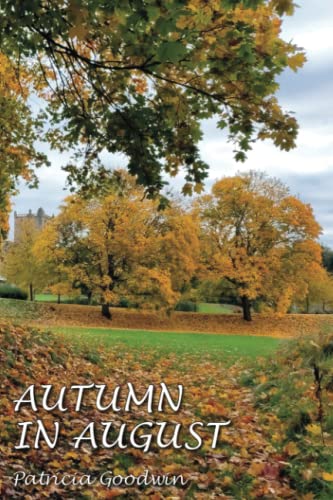 Imagen de archivo de Autumn in August a la venta por WorldofBooks