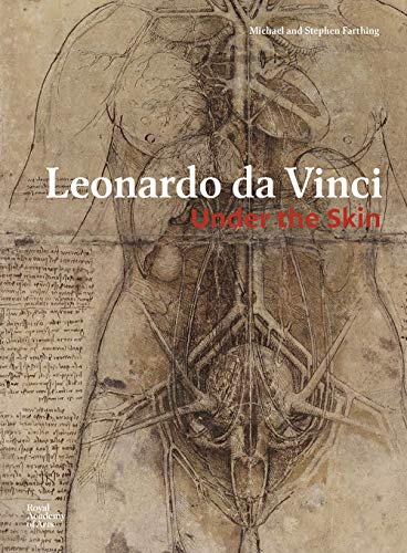 Imagen de archivo de Leonardo da Vinci: Under the Skin a la venta por Powell's Bookstores Chicago, ABAA