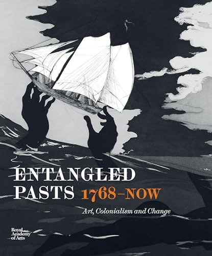 Beispielbild fr Entangled Pasts, 1768-Now zum Verkauf von Blackwell's